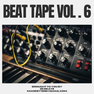 Beat Tape, Vol. 6