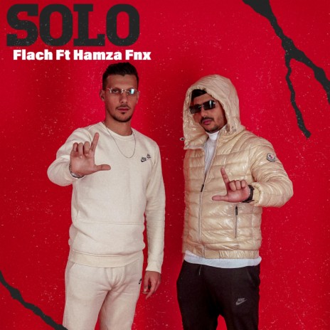 SOLO ft. Hamzafnx | Boomplay Music