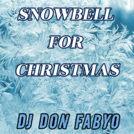 Snowbell For Christmas | Boomplay Music