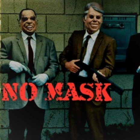 NO MASK (feat. SL Rrue) | Boomplay Music