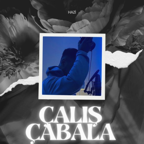 Çalış çabala | Boomplay Music