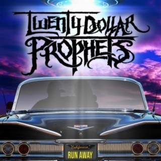 Twenty Dollar Prophets