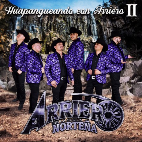 Huapangueando Con Arriero II | Boomplay Music