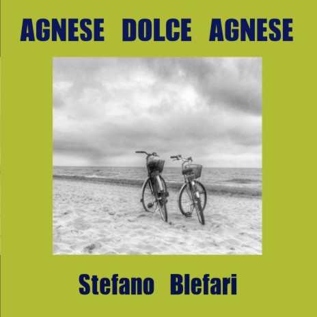 Agnese dolce Agnese | Boomplay Music