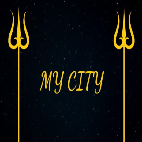 My City | Boomplay Music