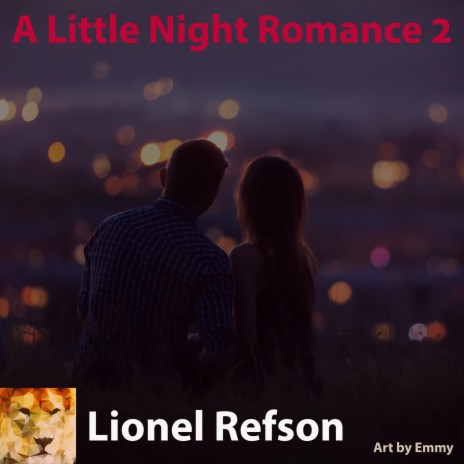 A Little Night Romance, Pt. 2