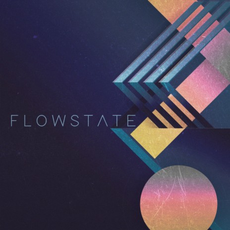 Flowstate | Boomplay Music
