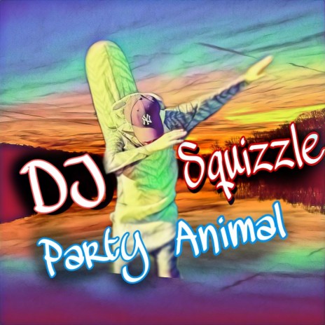 Party Animal! | Boomplay Music