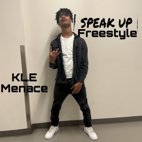 Speak Up (Freestyle) | Boomplay Music
