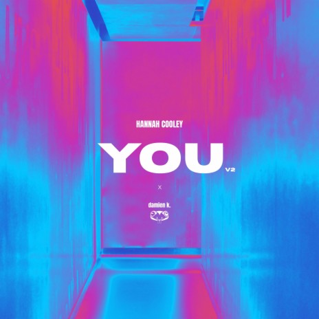 you (v2) ft. Hannah Cooley | Boomplay Music