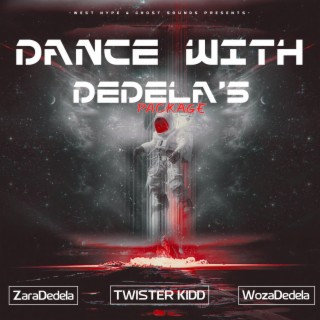 Dance With Dedela's