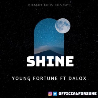 Shine ft. Dalox lyrics | Boomplay Music