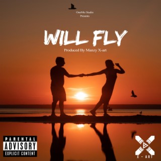 WILL FLY