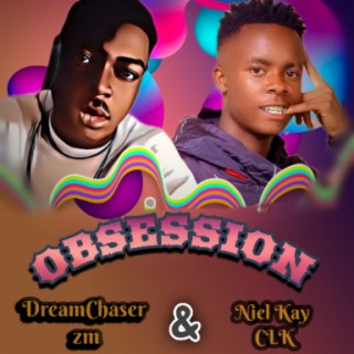 OBSESSION(ft NielKay clk)