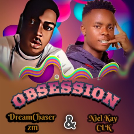 Obsession (ft Nielkay clk) | Boomplay Music