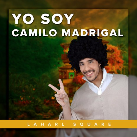 Yo soy Camilo Madrigal | Boomplay Music