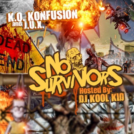 NO SURVIVORS ft. JUX | Boomplay Music