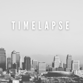 Upbeat Timelapse