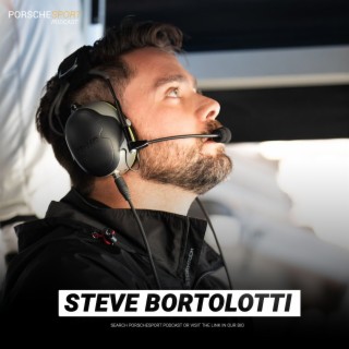 Steve Bortolotti | Leading Porsche’s new IMSA powerhouse