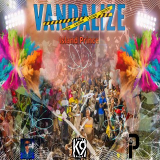 Vandalize