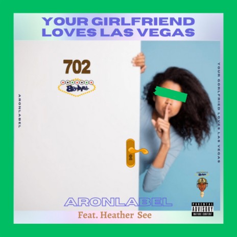 Your Girlfriend Loves Las Vegas (Original Version) ft. Heather See