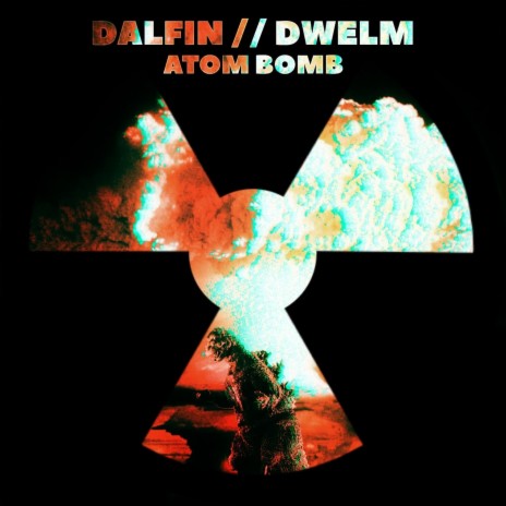 Atom Bomb ft. Dwelm | Boomplay Music