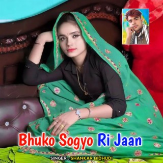 Bhuko Sogyo Ri Jaan