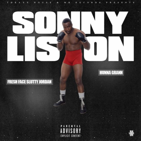 Sonny Liston ft. Fresh Face Slutty Jordan | Boomplay Music