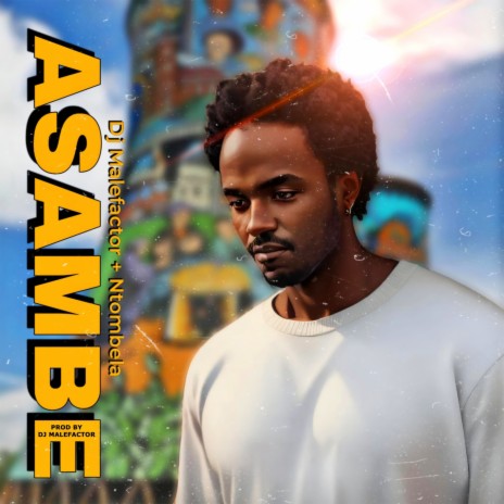 Asambe ft. Ntombela | Boomplay Music