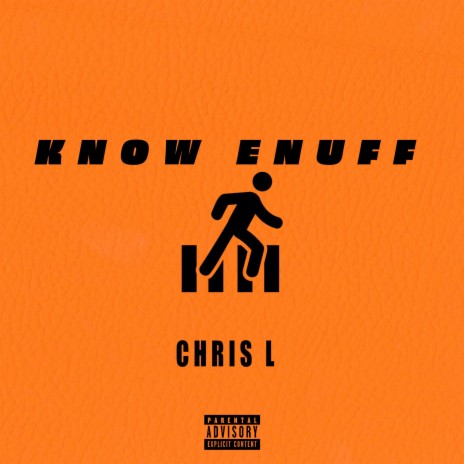 KNOW ENUFF | Boomplay Music