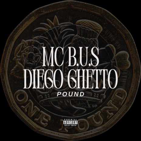 POUND ft. Diego Ghetto | Boomplay Music