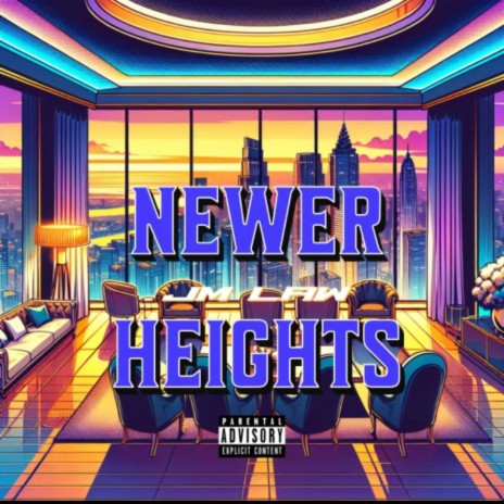 Newer Heights (Radio Edit)