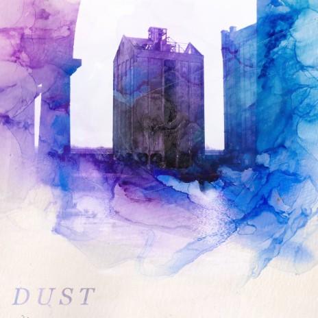 Dust | Boomplay Music