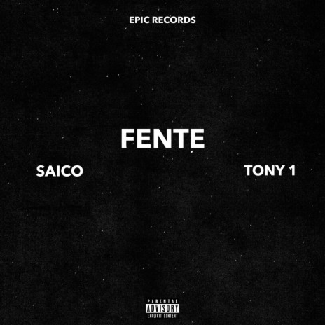 Fente ft. SAICO | Boomplay Music