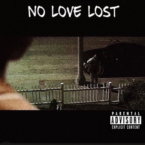 No love lost ft. Casse Rose