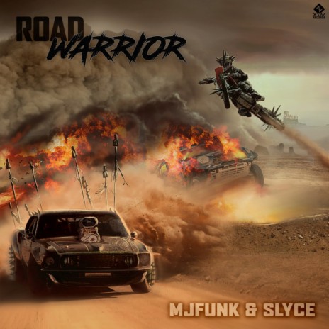 Road Warrior ft. Slyce | Boomplay Music