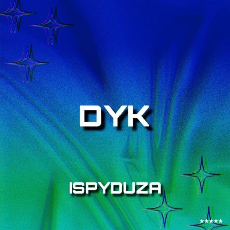 DYK (SPEEDY) | Boomplay Music