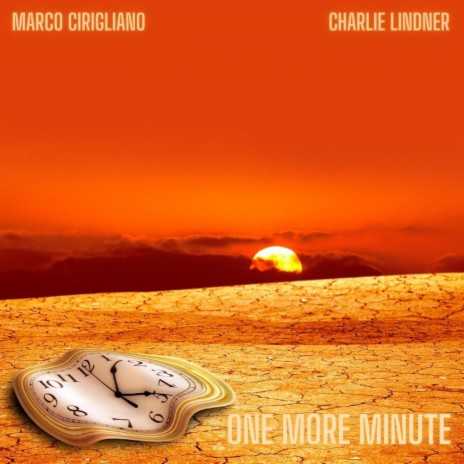 One More Minute ft. Charlie Lindner | Boomplay Music