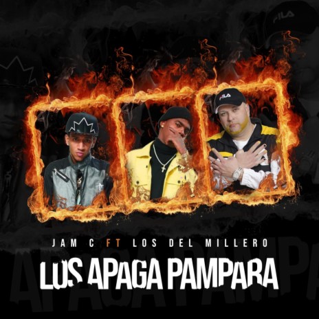 Los Apaga Pampara ft. Los Del Millero | Boomplay Music