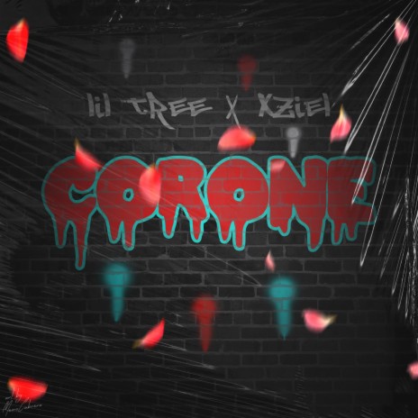 Corone ft. Xziel | Boomplay Music