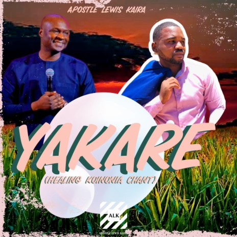Yakare - Apostle Joshua Selman (koinonia healing chant) | Boomplay Music