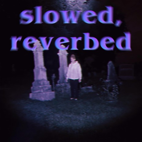 exorcism (slowed, reverbed)