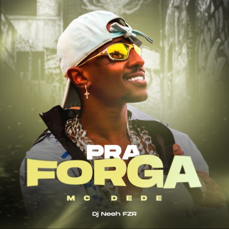 Pra Forga ft. DJ Neeh FZR | Boomplay Music