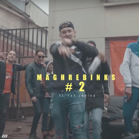 Maghrebinks #2 | Boomplay Music