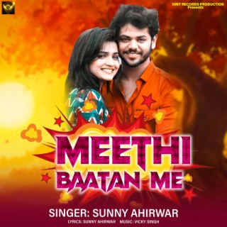 Meethi Baatan Me (Haryanavi Song)