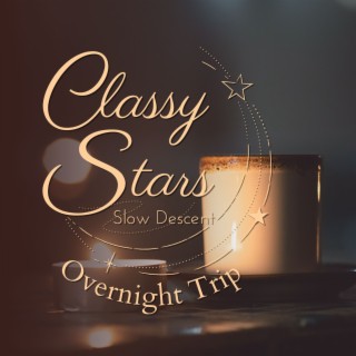 Classy Stars - Overnight Trip
