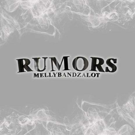 Rumors | Boomplay Music