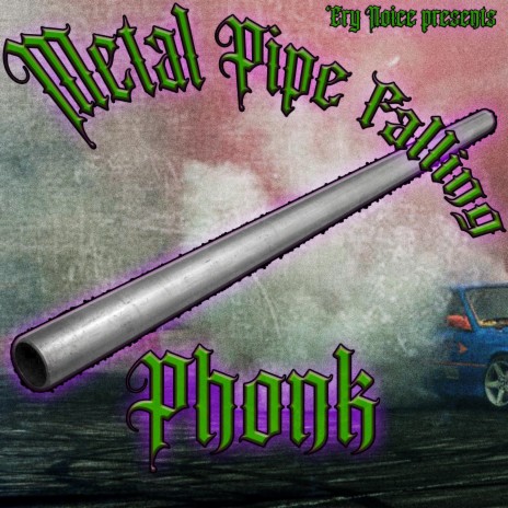 Metal Pipe Falling Phonk (Listenable Version) | Boomplay Music