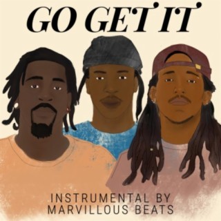 Go Get It (feat. Marv Middle, Jesse Scott III & Len Lama)