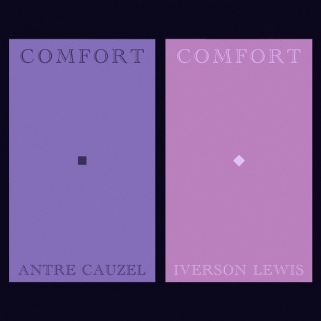 Comfort ft. Iverson Lewis | Boomplay Music